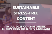 Sustainable Stress-free Content (SSC) delavnica za podjetnike
